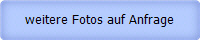 weitere Fotos auf Anfrage